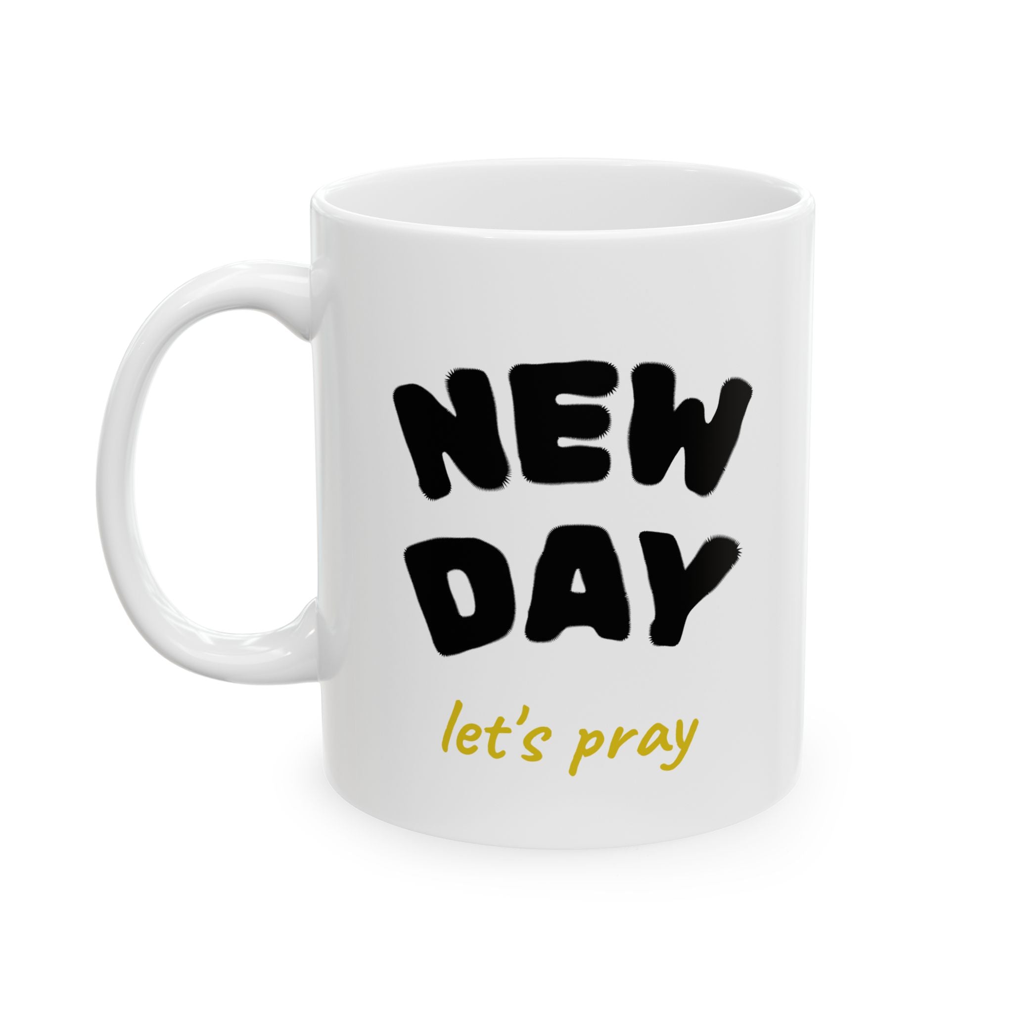 Ceramic Mug —  Encouragement Coffee Cup (11oz & 15oz)